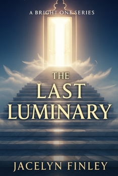 Paperback A Bright One Series "The Last Luminary Book