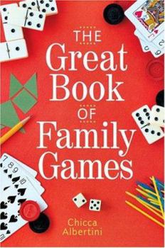 Hardcover The Great Book Of Family Games Book