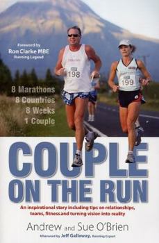 Paperback Couple on the Run: 8 Marathons, 8 Countries, 8 Weeks, 1 Couple Book