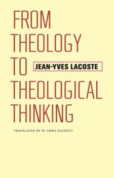 Hardcover From Theology to Theological Thinking Book