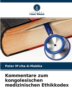 Paperback Kommentare zum kongolesischen medizinischen Ethikkodex [German] Book