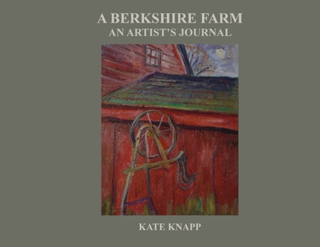 Paperback A Berkshire Farm: An Artist's Journal Book