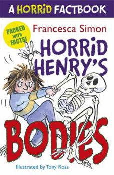 Horrid Henry's Bodies - Book  of the Horrid Henry