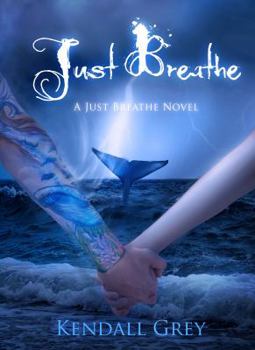 Paperback Just Breathe: A Just Breathe Novel Book