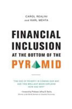 Paperback Financial Inclusion at the Bottom of the Pyramid Book