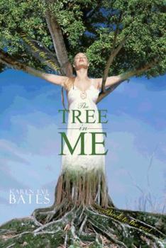 Paperback The Tree in Me: Tracing the Fruit Back to the Root Book