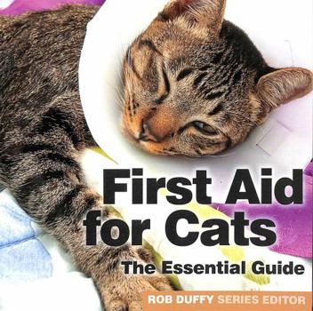 Paperback First Aid for Cats: The Essential Guide Book