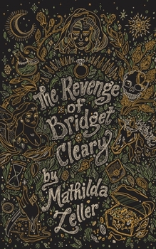 Paperback The Revenge of Bridget Cleary Book