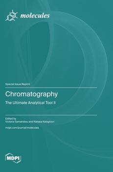 Hardcover Chromatography: The Ultimate Analytical Tool II Book