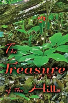 Paperback The Treasure of the Hills Book