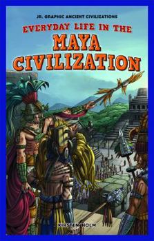 Paperback Everyday Life in the Maya Civilization Book