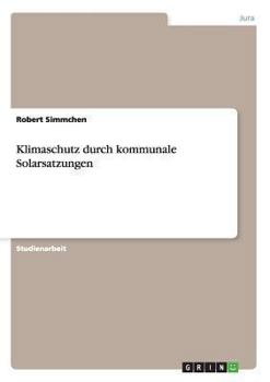 Paperback Klimaschutz durch kommunale Solarsatzungen [German] Book