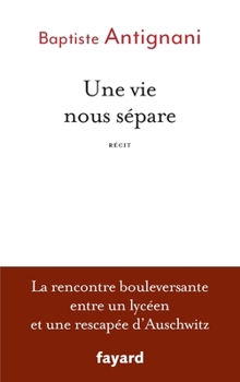 Paperback Une vie nous sépare [French] Book