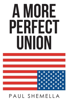 Paperback A More Perfect Union Book