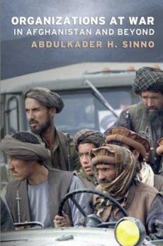 Hardcover Organizations at War in Afghanistan and Beyond Book