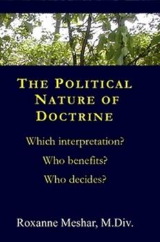 Paperback The Political Nature of Doctrine Book