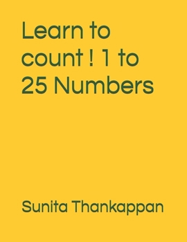Paperback Learn to count ! 1 to 25 Numbers Book