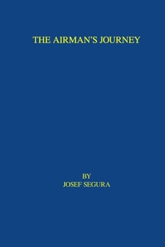Paperback The Airman's Journey Book