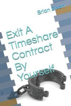 Paperback Exit a Timeshare Contract by Yourself Book
