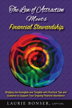 Paperback The Law of Attraction Meets Financial Stewardship Book