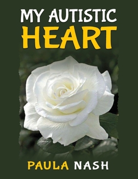 Paperback My Autistic Heart Book