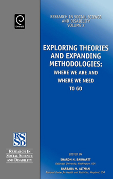 Hardcover Exploring Theories and Expanding Methodologies: Where We Are and Where We Need to Go Book