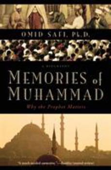 Paperback Memories of Muhammad: Why the Prophet Matters Book
