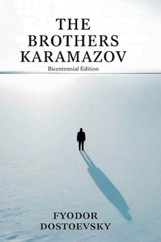 The Brothers Karamazov (Signature Editions)