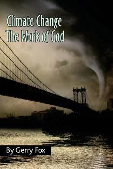 Paperback Climate Change the Work of God Book