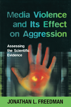 Paperback Media Violence and its Effect on Aggression: Assessing the Scientific Evidence Book
