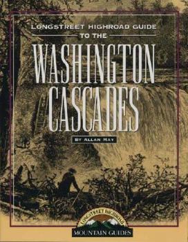 Paperback Longstreet Highroad: Washington Cascades Book