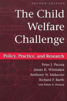 Paperback Child Welfare Challenge: Policy, Practice, and Research Book