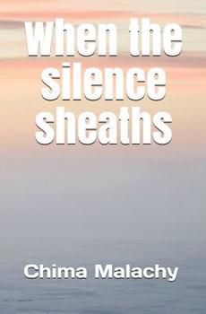 Paperback When the silence sheaths Book