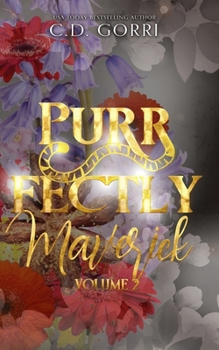 Purrfectly Maverick Volume 2: The Maverick Pride Tales Books 4-6