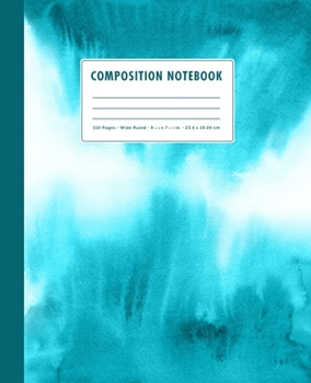 Paperback Composition Notebook: Turquoise Blue Watercolor Ombre Cover Wide Ruled Book