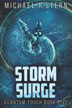 Storm Surge - Book #5 of the Quantum Touch