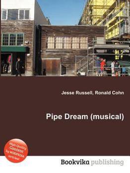 Paperback Pipe Dream (Musical) Book