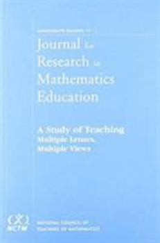 Paperback A Study of Teaching: Multiple Lenses, Multiple Views, JRME Monograpgh #14 Book