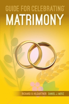 Paperback Guide for Celebrating Matrimony Book