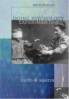 Doing Psychology Experiments (with InfoTrac )