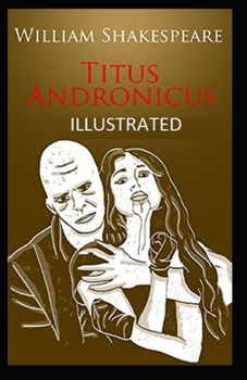 Titus Andronicus Illustrated