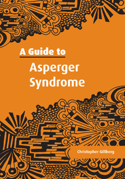 Paperback A Guide to Asperger Syndrome Book