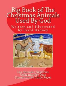 Paperback Big Book of The Christmas Animals Used By God Book