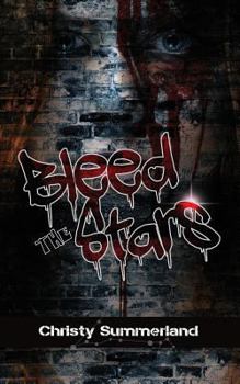 Paperback Bleed The Stars Book