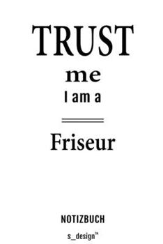 Notizbuch für Friseure / Friseur / Friseuse / Friseurin: Originelle Geschenk-Idee [120 Seiten  kariertes blanko Papier] (German Edition)