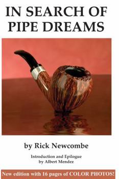 Paperback In Search of Pipe Dreams Book