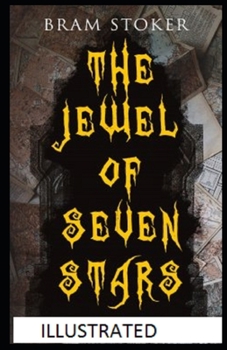 Paperback The Jewel of Seven Stars Illustrated Book