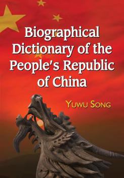 Paperback Biographical Dictionary of the People's Republic of China Book