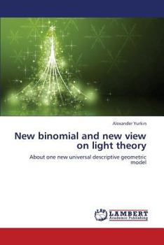 Paperback New Binomial and New View on Light Theory Book