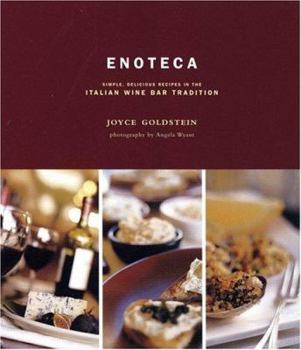 Paperback Enoteca: Simple, Delicious Recipes in the Italian Wine Bar Tradition Book